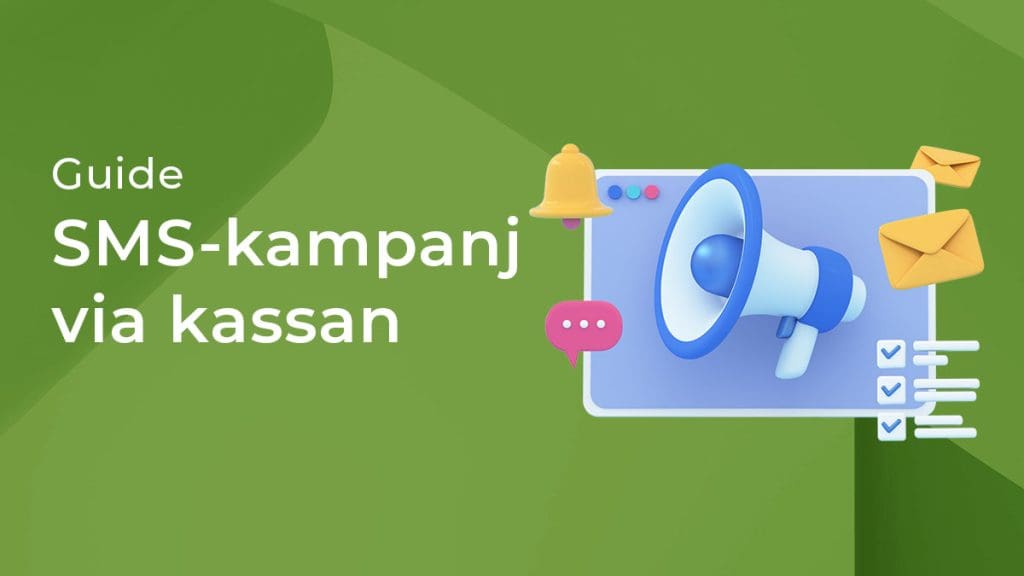 SMS-kampanj via kassan